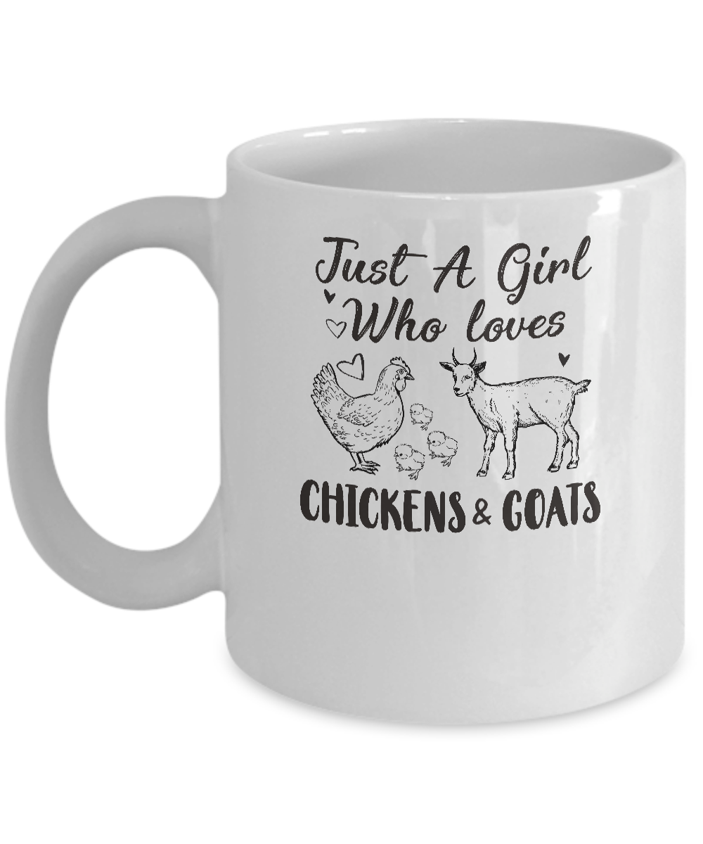 Just A Girl Who Loves Chickens And Goats Farmer Girls Gift Mug