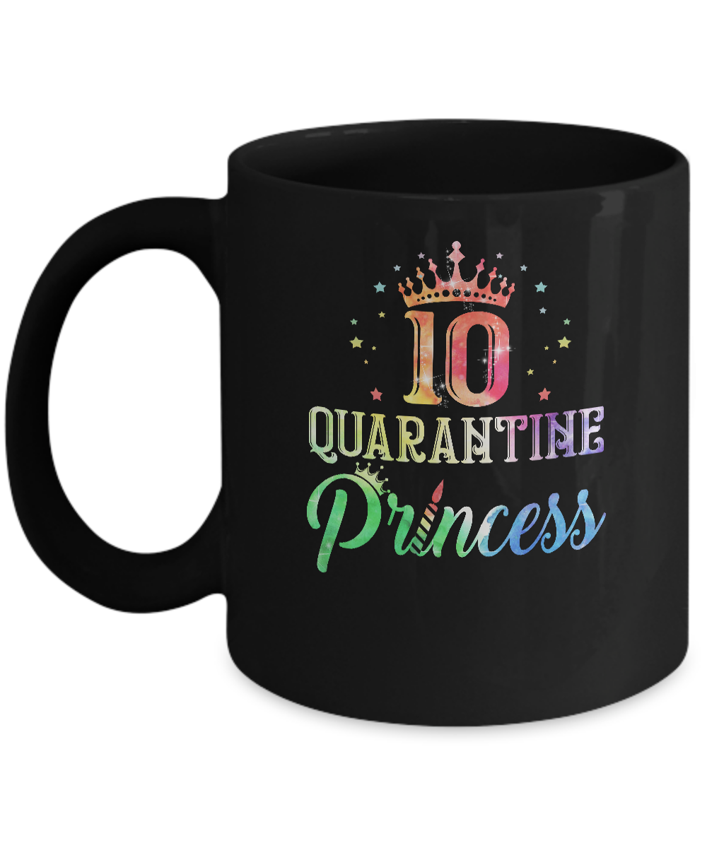 10 Quarantine Princess Happy Birthday Mug