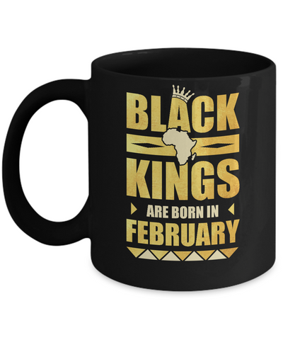 Black Kings Are Born In February Birthday Mug-Coffee Mug-11oz Mug-Black