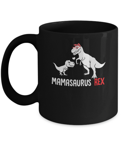 Mama Saurus Mamasaurus T-Rex Dinosaur Gift For Mom Mug-Coffee Mug-11oz Mug-Black