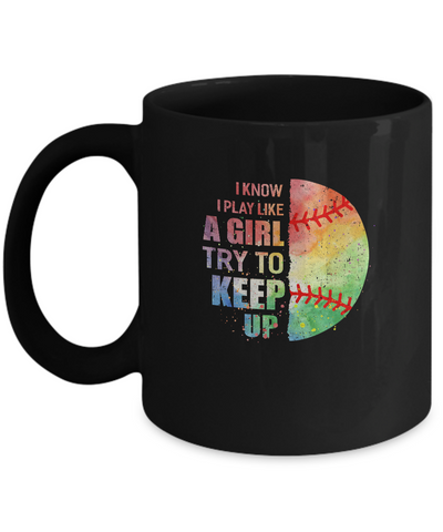 Yeah I Play Like A Girl Baseball Girl Mug-Coffee Mug-11oz Mug-Black