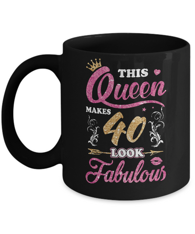 This Queen Makes 40 Look Fabulous 1981 40th Birthday Mug-Coffee Mug-11oz Mug-Black