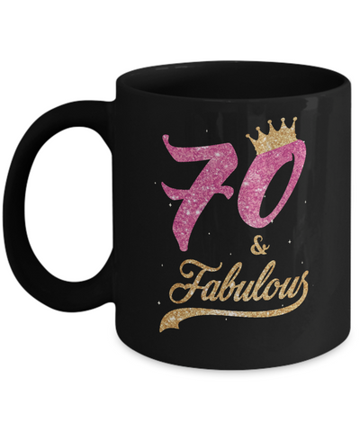 70 And Fabulous 1951 70th Birthday Gift Mug-Coffee Mug-11oz Mug-Black