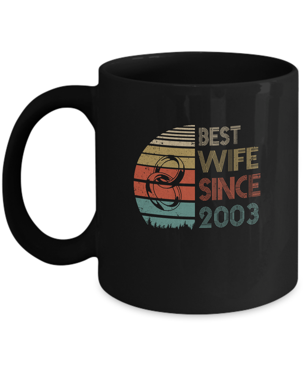 18th Wedding Anniversary Gifts Best Wife Since 2003 Mug-Coffee Mug-11oz Mug-Black