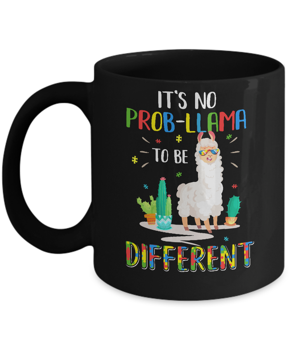 No Prob Llama To Be Different Llama Autism Awareness Gift Mug