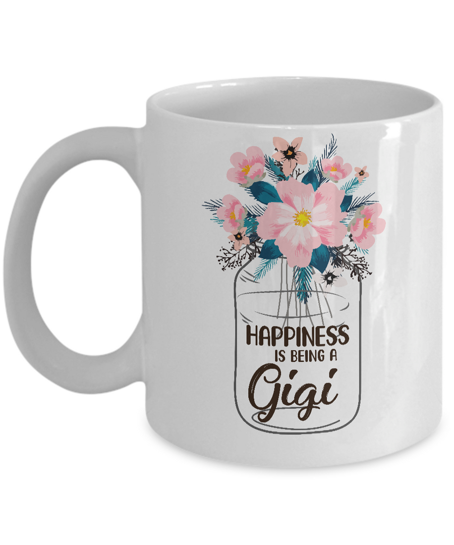Happiness Is Being Gigi Life Flower Gigi Gifts Mug-Coffee Mug-11oz Mug-White