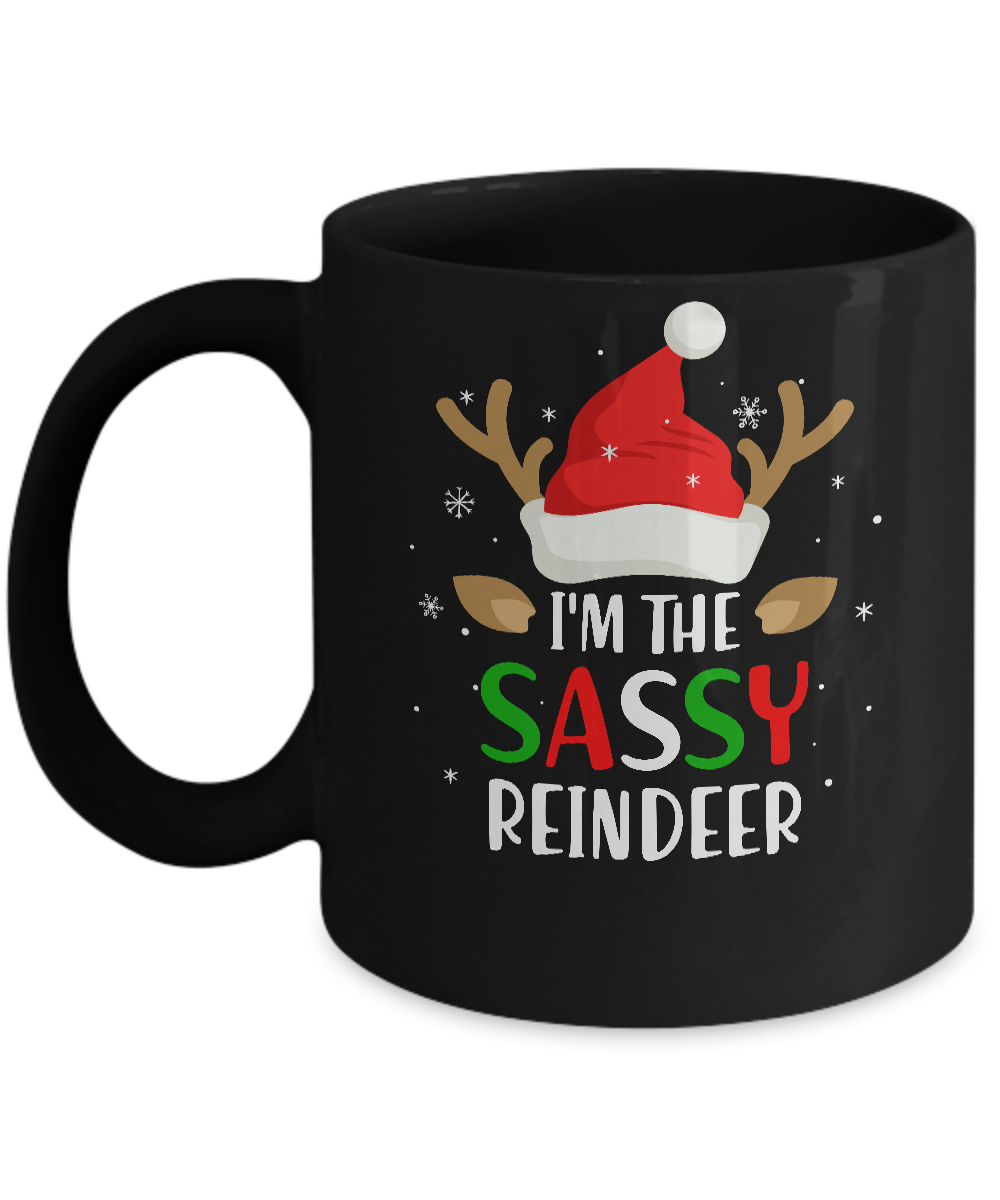 I'm The Sassy Reindeer Matching Family Christmas Mug