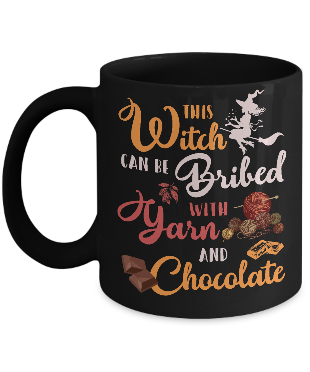 Halloween This Witch Can Be Bribed With Yarn And Chocolate Mug-Coffee Mug-11oz Mug-Black