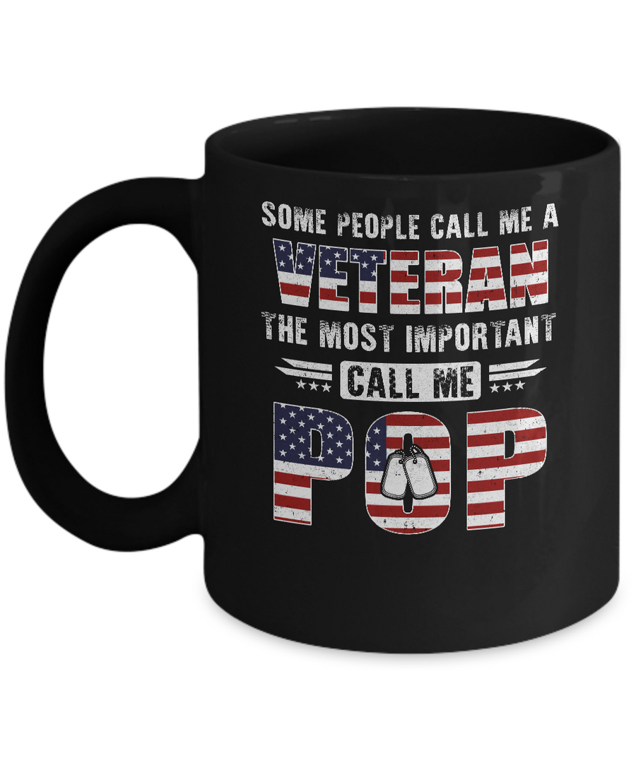 Some People Call Me A Veteran Pop Fathers Day Gifts Mug-Coffee Mug-11oz Mug-Black