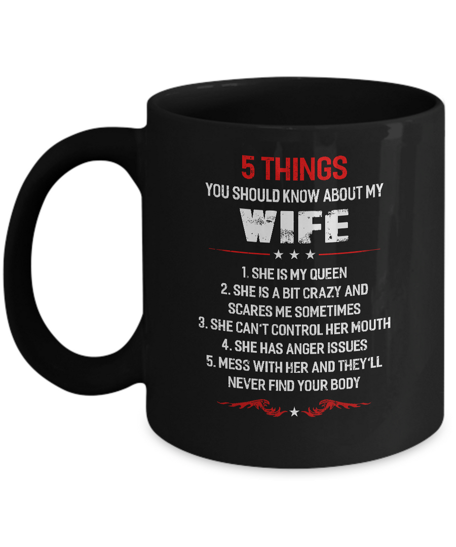 5 Things You Should Know About My Wife Husband Mug-Coffee Mug-11oz Mug-Black