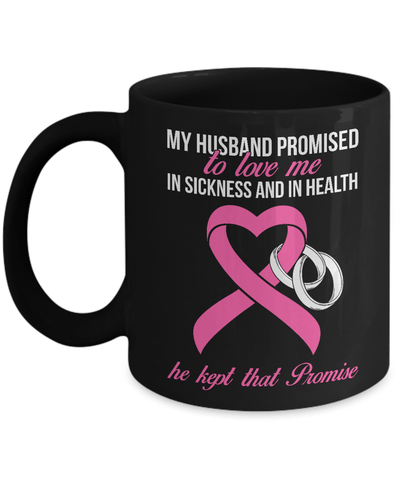 My Husband Promises To Me Me In Sickness Mug-Coffee Mug-11oz Mug-Black