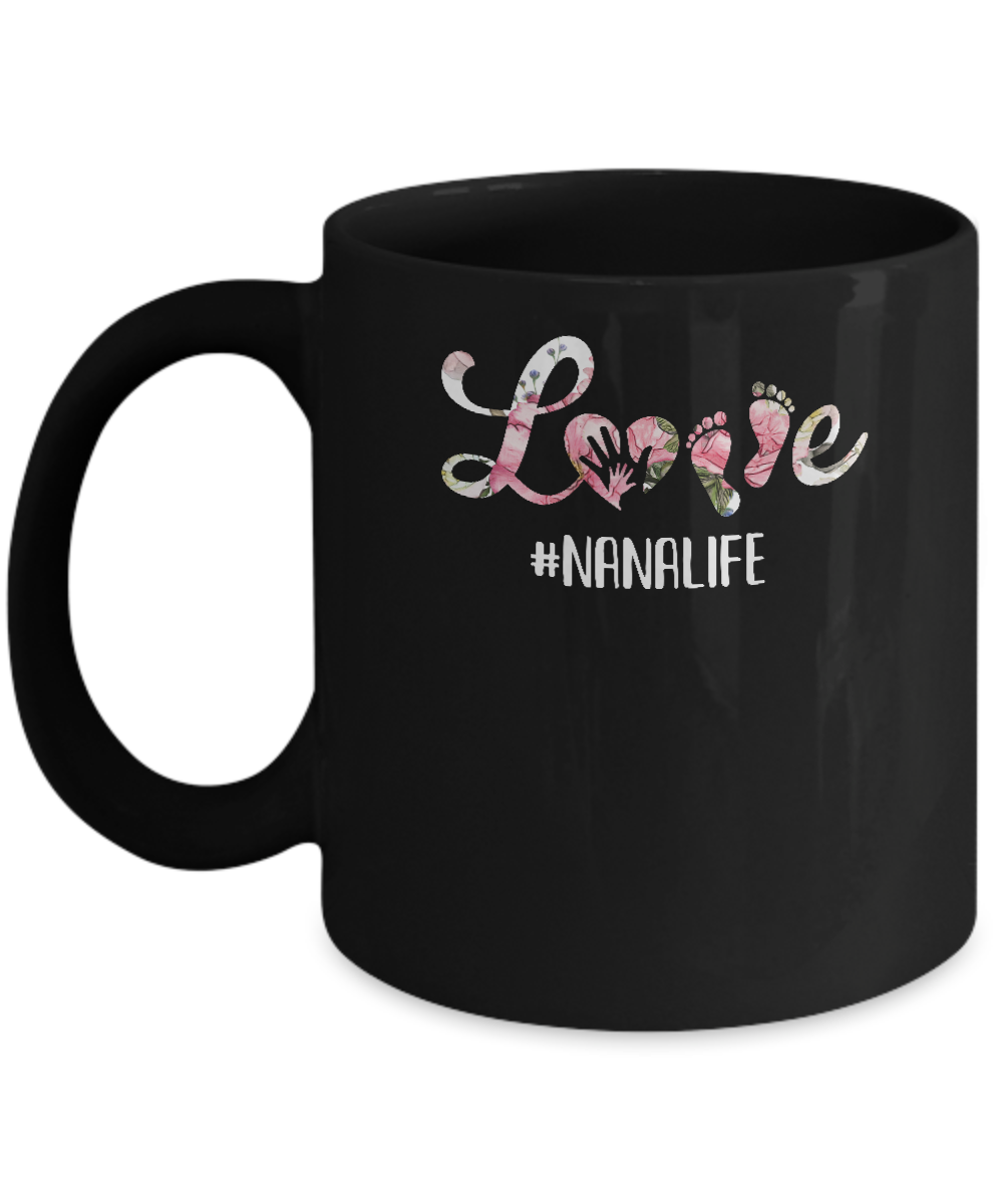 Love Nanalife Matching Grandchild And Nana Gifts Mug