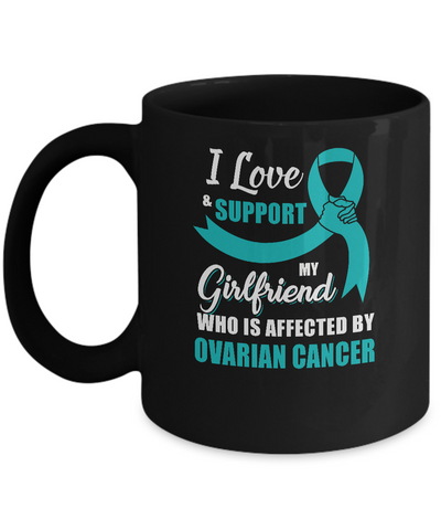 Ovarian Cancer Awareness Support Teal Girlfriend Boyfriend Mug-Coffee Mug-11oz Mug-Black