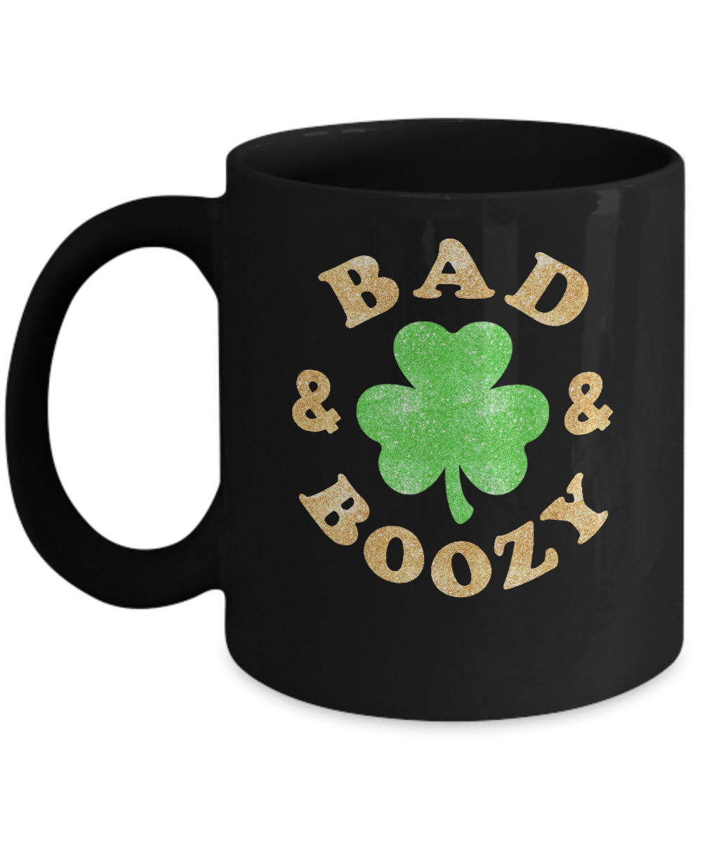 Bad And Boozy Funny St Patrick's Day Mug