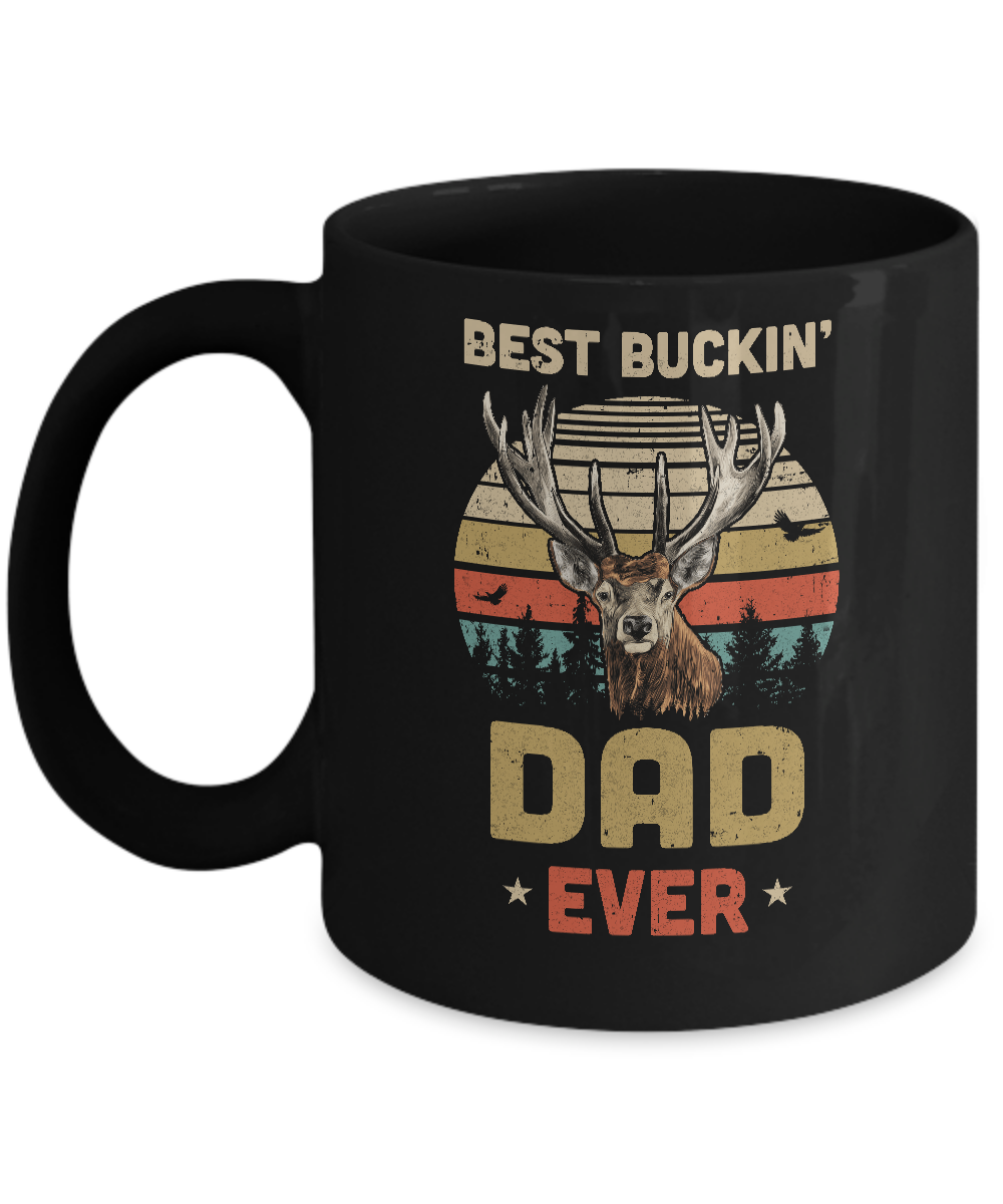 Vintage Best Buckin' Dad Ever Gift For Father Day Mug-Coffee Mug-11oz Mug-Black