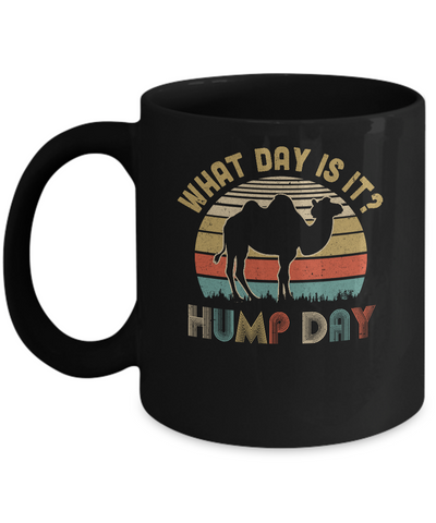 What Day Is It Vintage Funny Hump Day Camel Mug-Coffee Mug-11oz Mug-Black