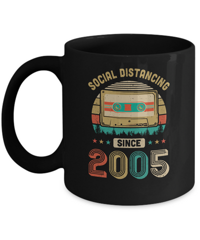 Social Distancing Since 2005 My 16th Birthday Quarantine Mug-Coffee Mug-11oz Mug-Black