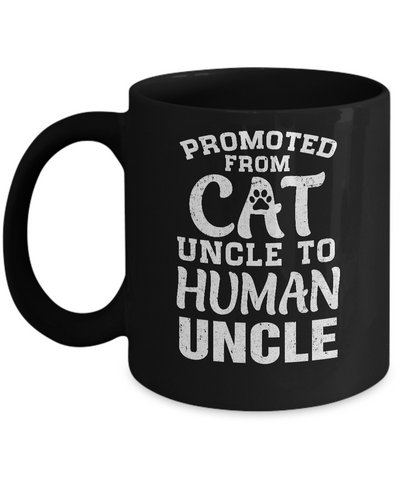 Promoted From Cat Uncle To Human Uncle Gifts Mug-Coffee Mug-11oz Mug-Black