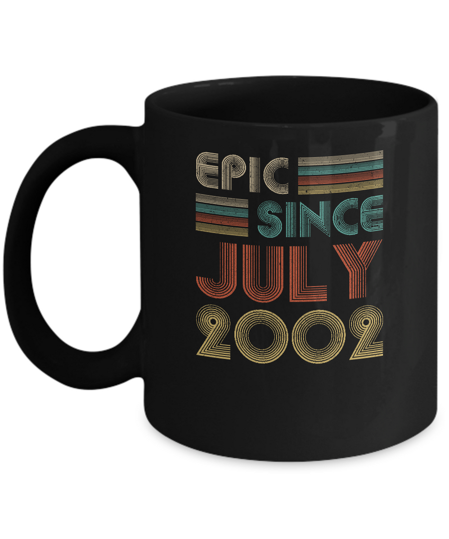 Epic Since July 2002 Vintage 19th Birthday Gifts Mug-Coffee Mug-11oz Mug-Black