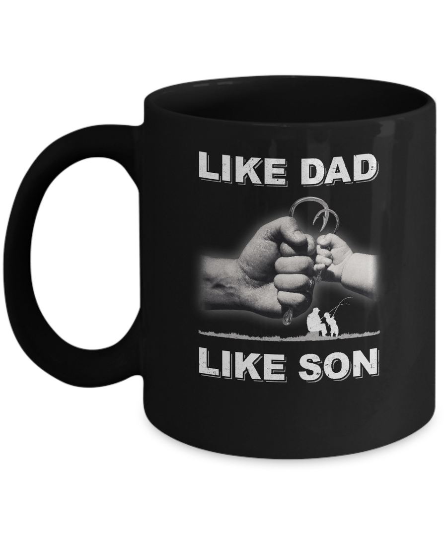 Like Dad Like Son Fishing Fish Fathers Day Mug-Coffee Mug-11oz Mug-Black