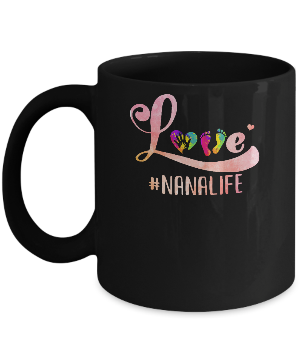 Love Nanalife Nana Mug-Coffee Mug-11oz Mug-Black