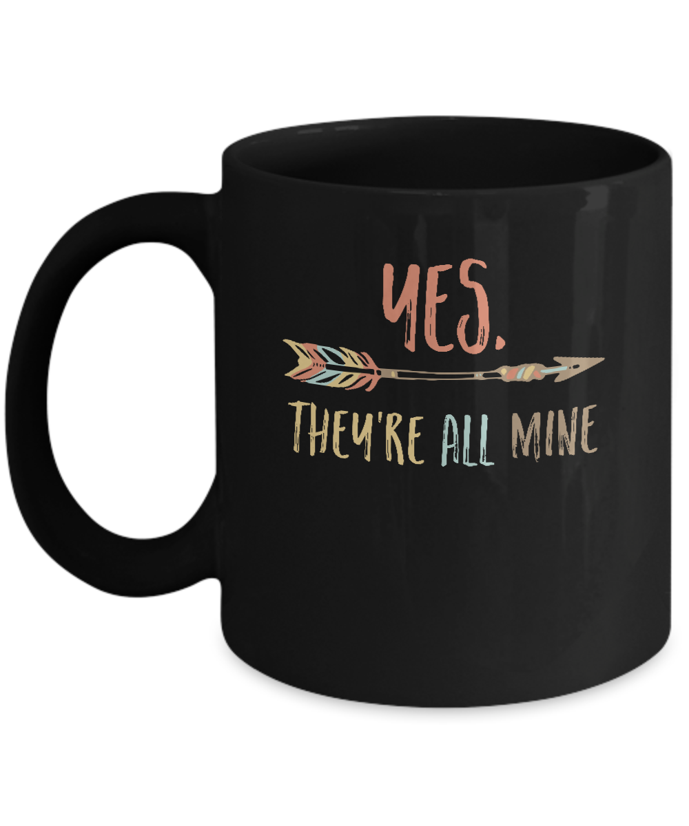 Yes They're All Mine Mug-Coffee Mug-11oz Mug-Black