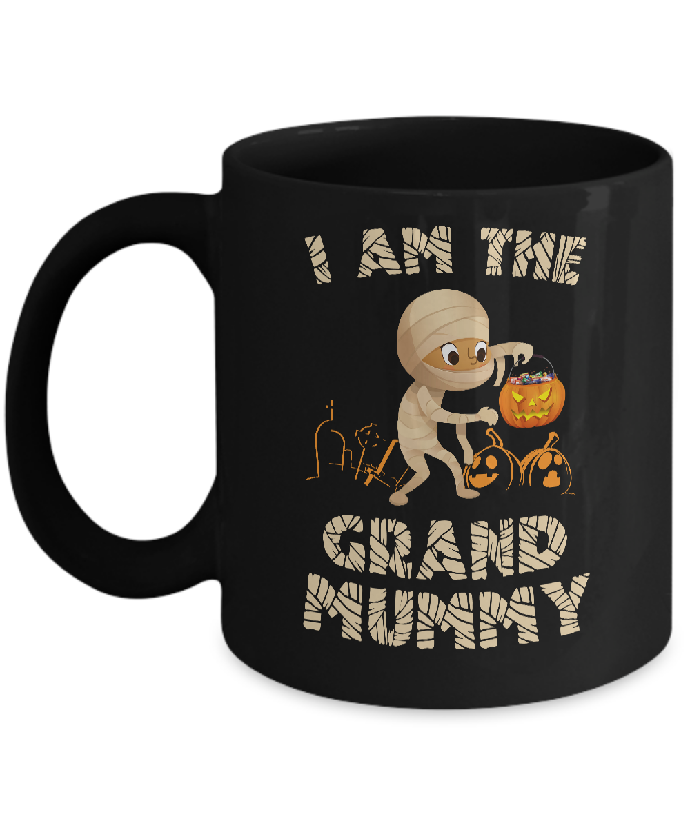 Halloween Costume I Am The The Grand Mummy Grandma Mug-Coffee Mug-11oz Mug-Black