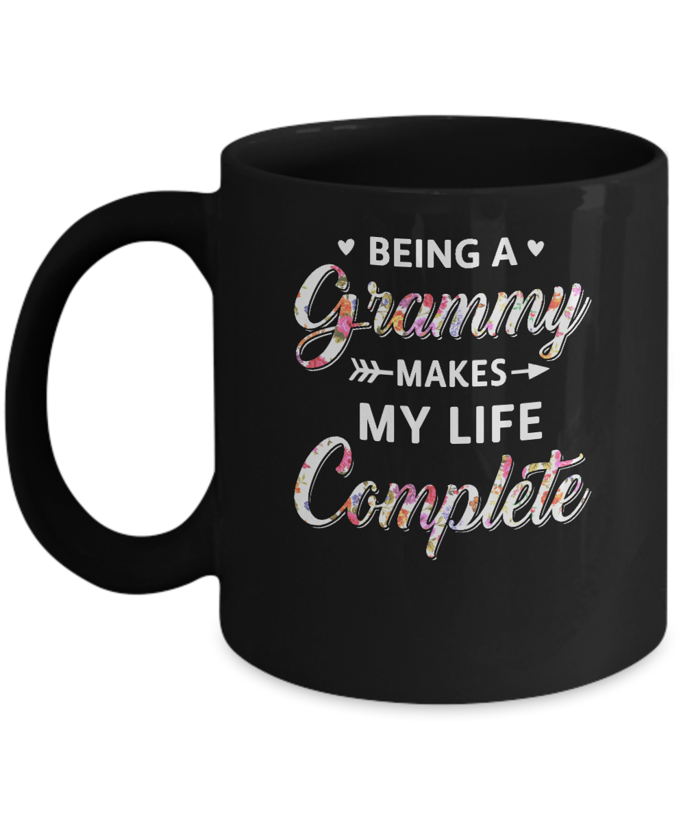 Being A Grammy Makes My Life Complete Mothers Day Mug-Coffee Mug-11oz Mug-Black