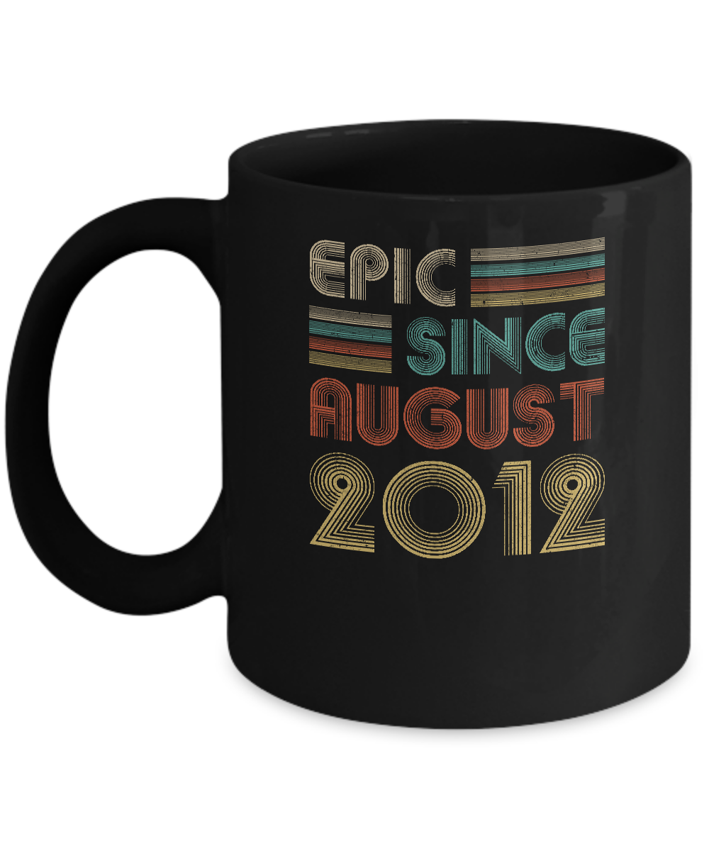 Epic Since August 2012 9th Birthday Gift 9 Yrs Old Mug-Coffee Mug-11oz Mug-Black