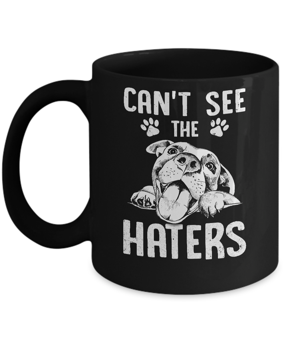 Pitties Dog Can't See The Haters Mug