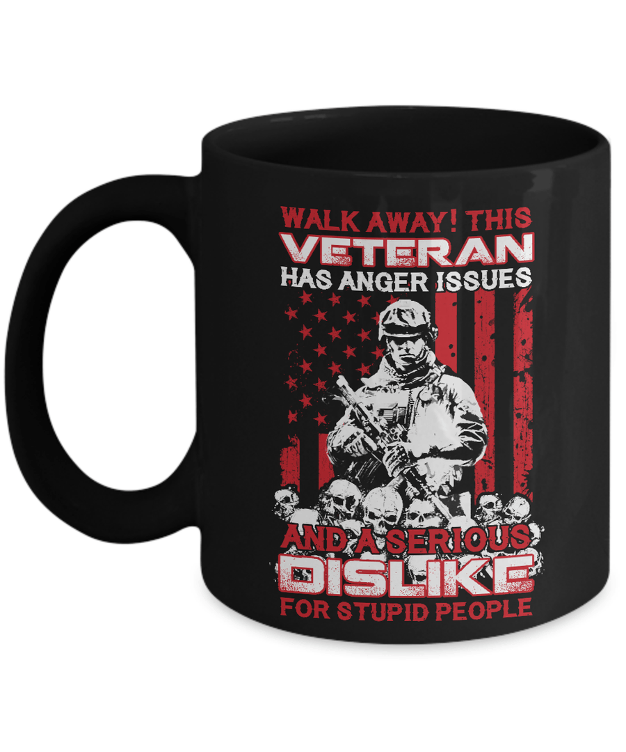 Walk Away This Veteran Has Anger Issues Mug-Coffee Mug-11oz Mug-Black