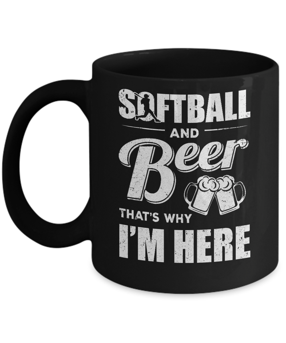 Softball & Beer That's Why I'm Here Mug-Coffee Mug-11oz Mug-Black