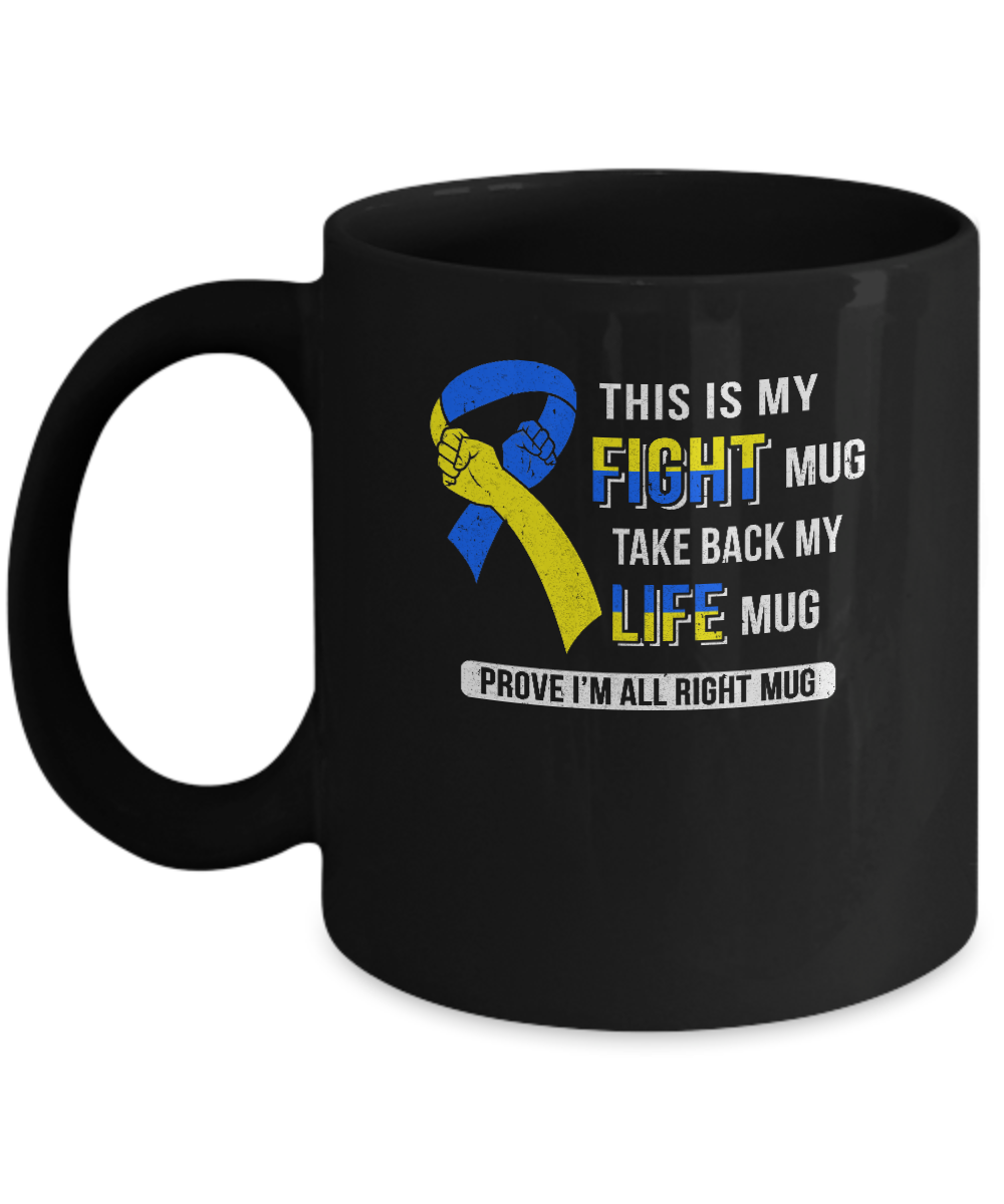 This Is My Fight Down Syndrome Awareness Mug-Coffee Mug-11oz Mug-Black