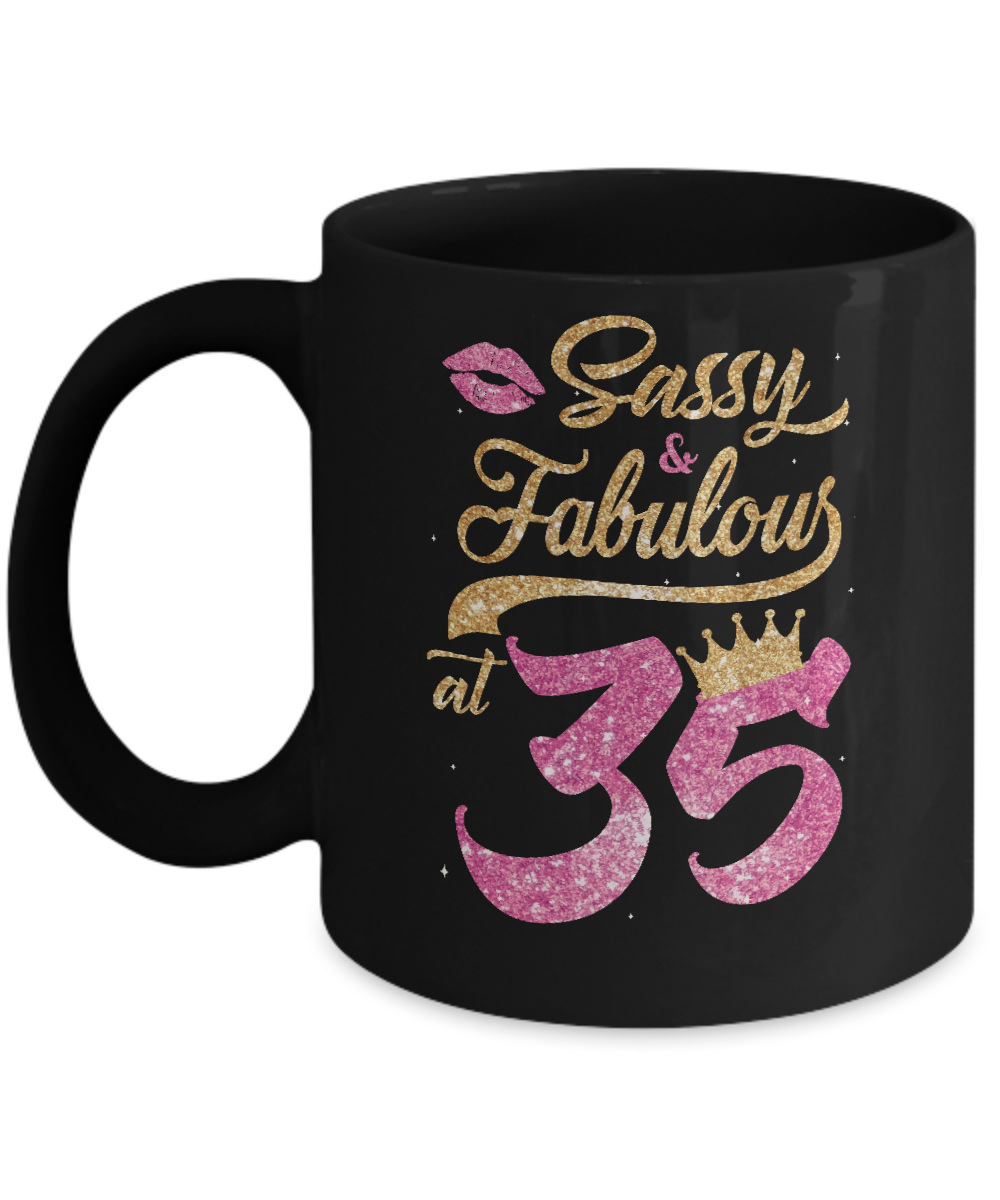 Sassy And Fabulous At 35th 1986 Birthday Gift Mug-Coffee Mug-11oz Mug-Black