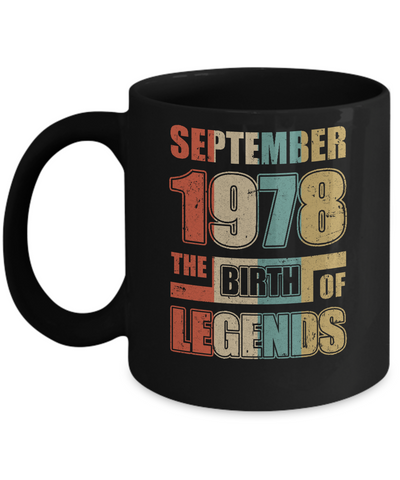 Vintage Retro September 1978 Birth Of Legends 43th Birthday Mug-Coffee Mug-11oz Mug-Black