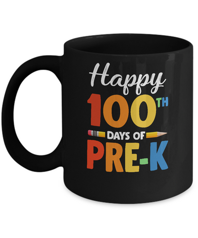 Happy 100th Day of Pre-K Teacher or Student Gift Mug-Coffee Mug-11oz Mug-Black