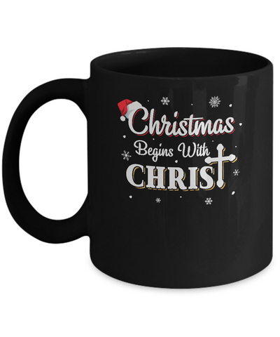 Christmas Begins With Christ Merry Christmas Christian Mug-Coffee Mug-11oz Mug-Black