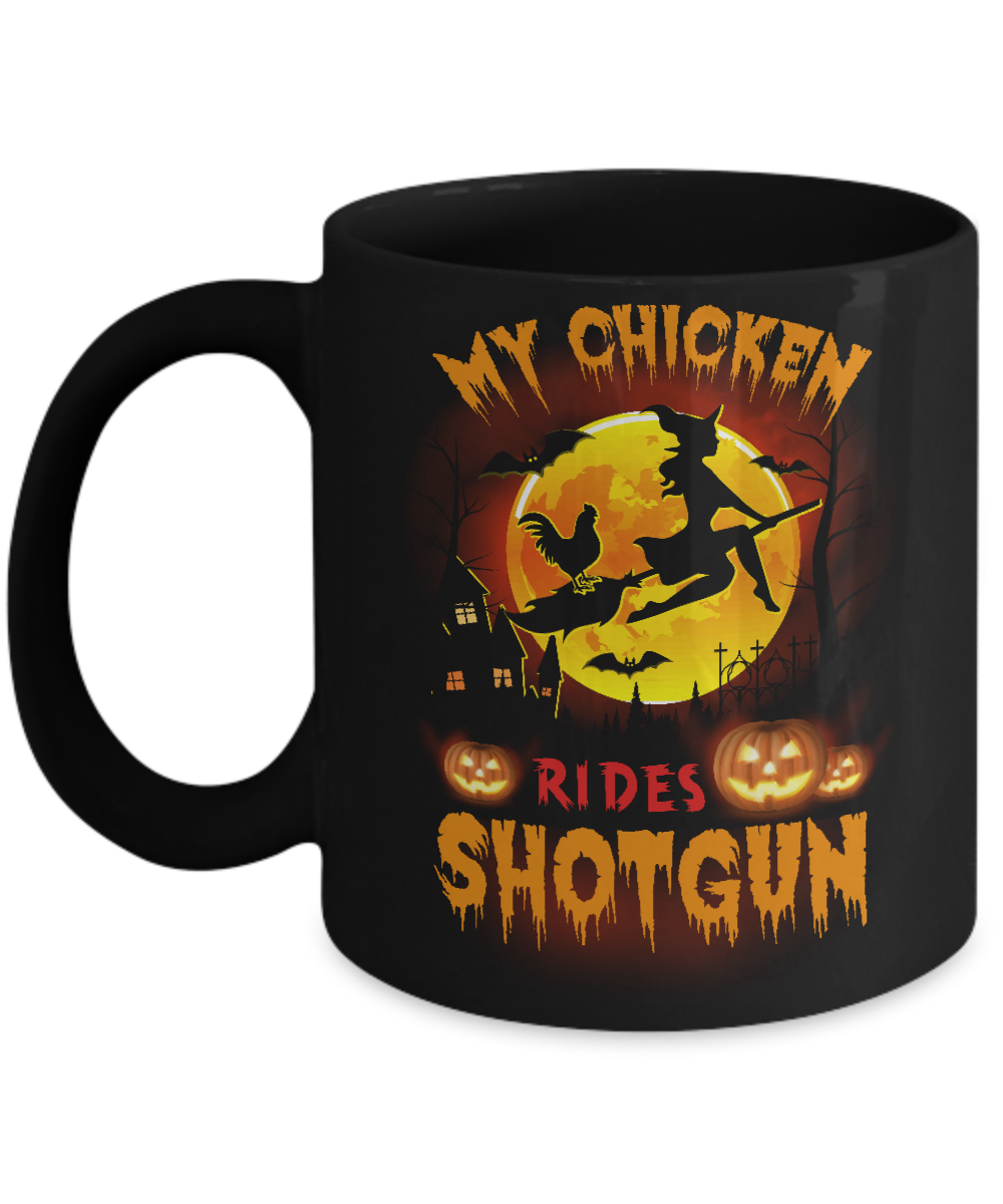 My Chicken Rides Shotgun Halloween Chicken Mug-Coffee Mug-11oz Mug-Black