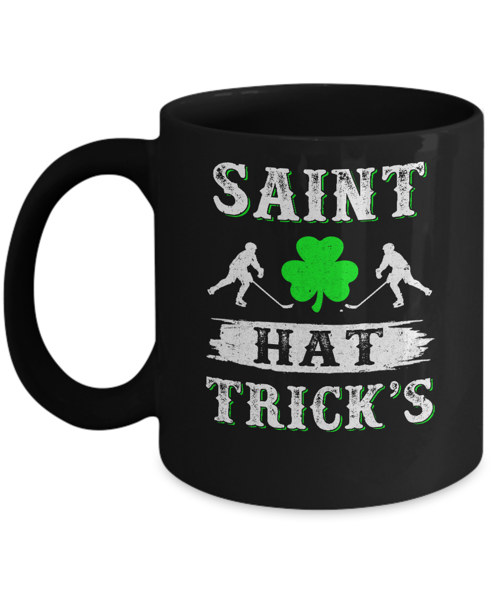St Patricks Day Hockey Saint Hat Trick's Day Mug