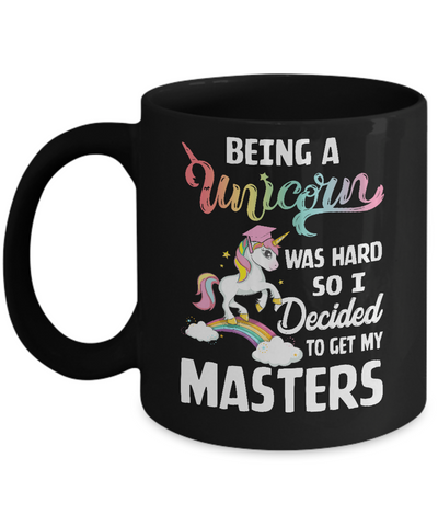 Funny Unicorn Masters Degree Graduation Graduate Gift Mug-Coffee Mug-11oz Mug-Black