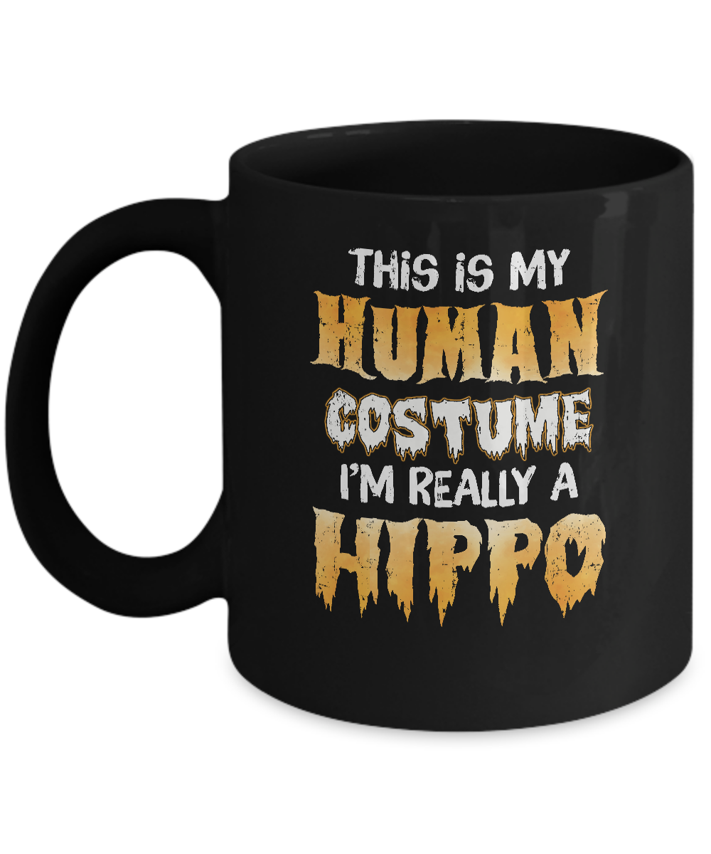 This Is My Human Costume Hippo Halloween Mug