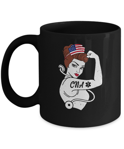 Nursing Strong Woman Cna Strong Nurse 4Th Of July Mug-Coffee Mug-11oz Mug-Black