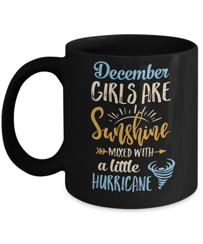 December Girls Birthday Sunshine Mixed Little Hurricane Mug-Coffee Mug-11oz Mug-Black