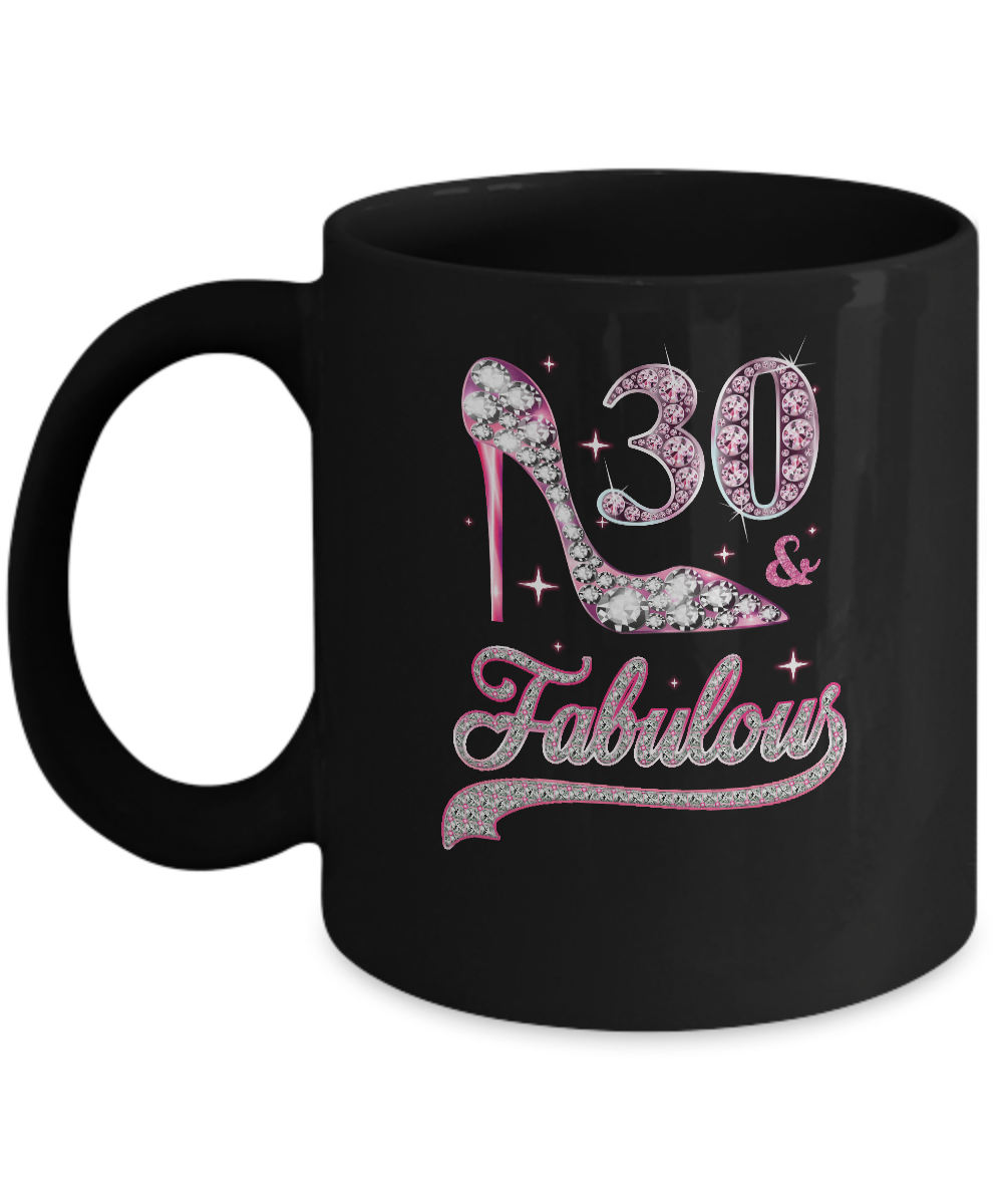 30 And Fabulous 30 Years Old 1991 30th Birthday Gift Mug-Coffee Mug-11oz Mug-Black