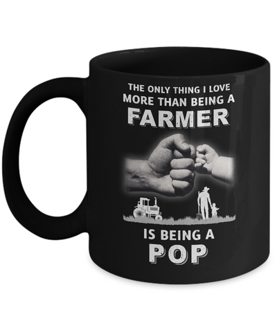 Love More Than Farmer Being A Pop Fathers Day Mug-Coffee Mug-11oz Mug-Black
