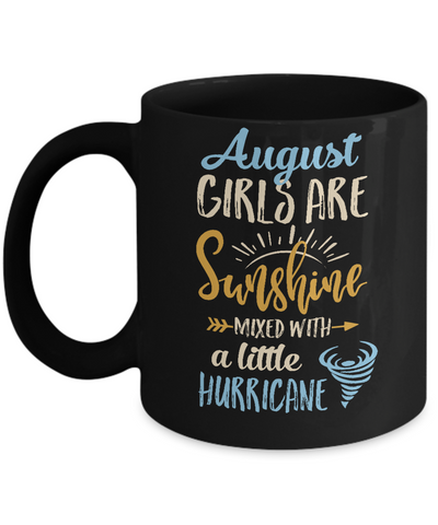 August Girls Birthday Sunshine Mixed Little Hurricane Mug-Coffee Mug-11oz Mug-Black