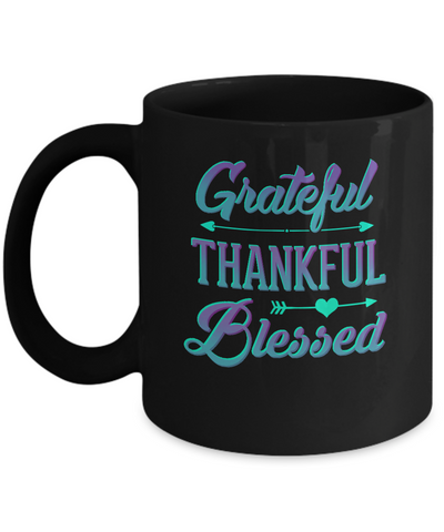 Grateful Thankful Blessed Thanksgiving Mug-Coffee Mug-11oz Mug-Black