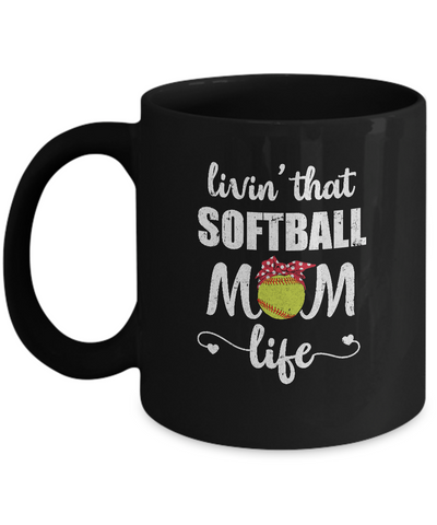 Living That Softball Mom Life Mothers Day Gifts Mug-Coffee Mug-11oz Mug-Black