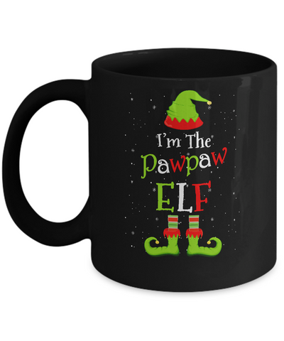 I'm The PawPaw Elf Family Matching Funny Christmas Group Gift Mug-Coffee Mug-11oz Mug-Black