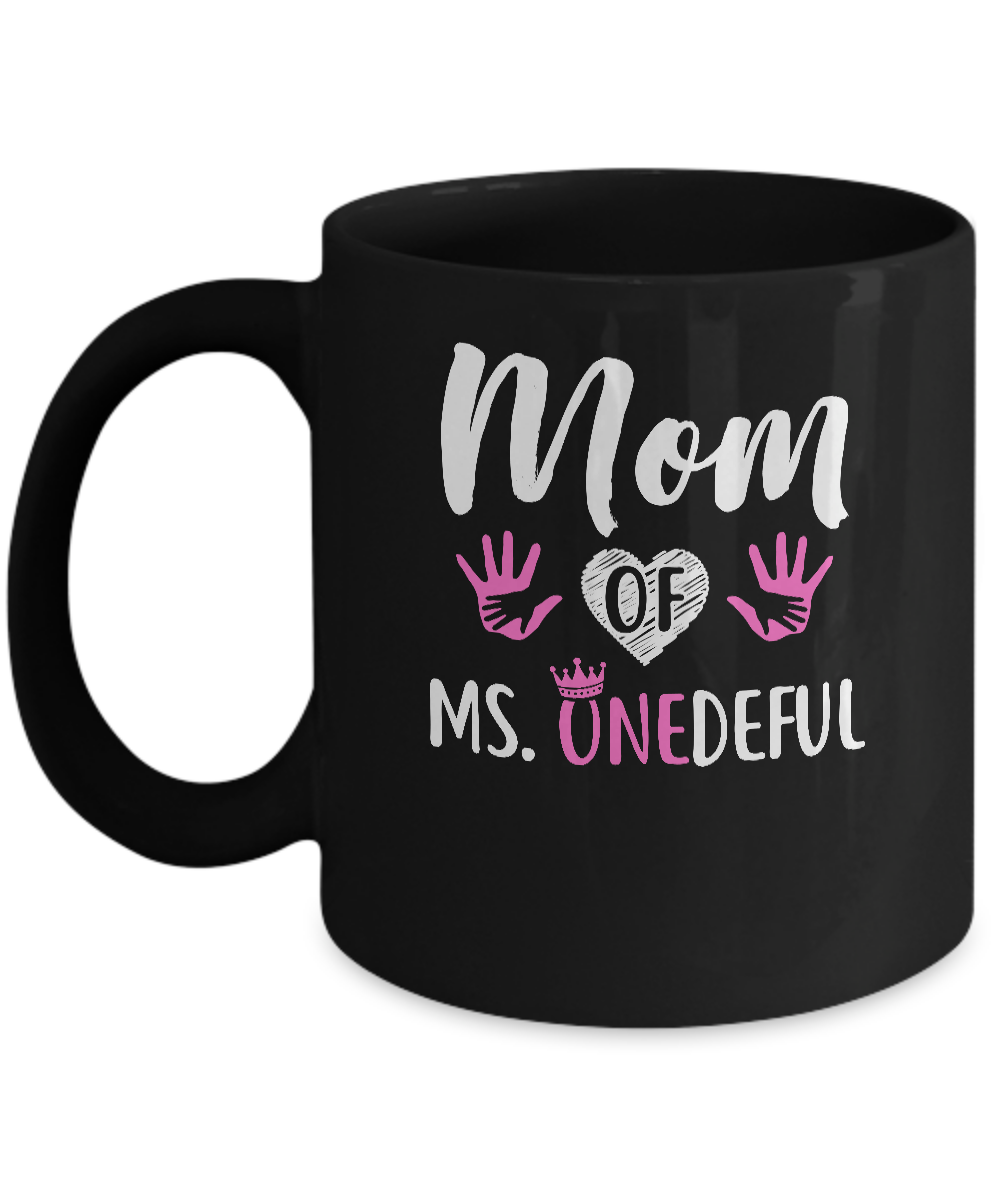 Funny Mom Of Ms. Onederful Wonderful 1st Birthday Girl Mug-Coffee Mug-11oz Mug-Black